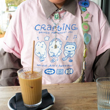 Load image into Gallery viewer, Crafting shirt!
